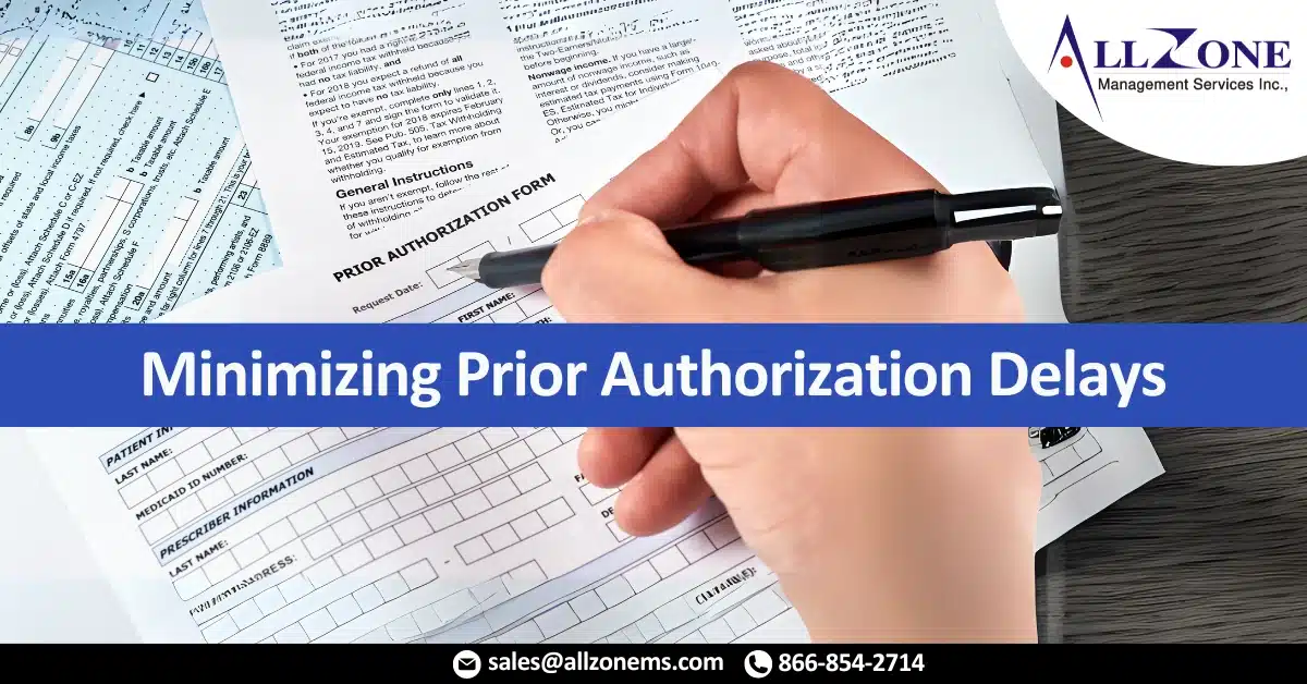 Prior Authorization Delays