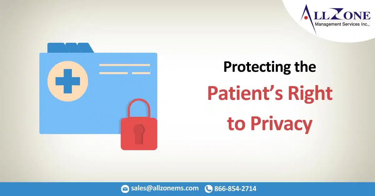 Protecting the Patient’s Right to Privacy