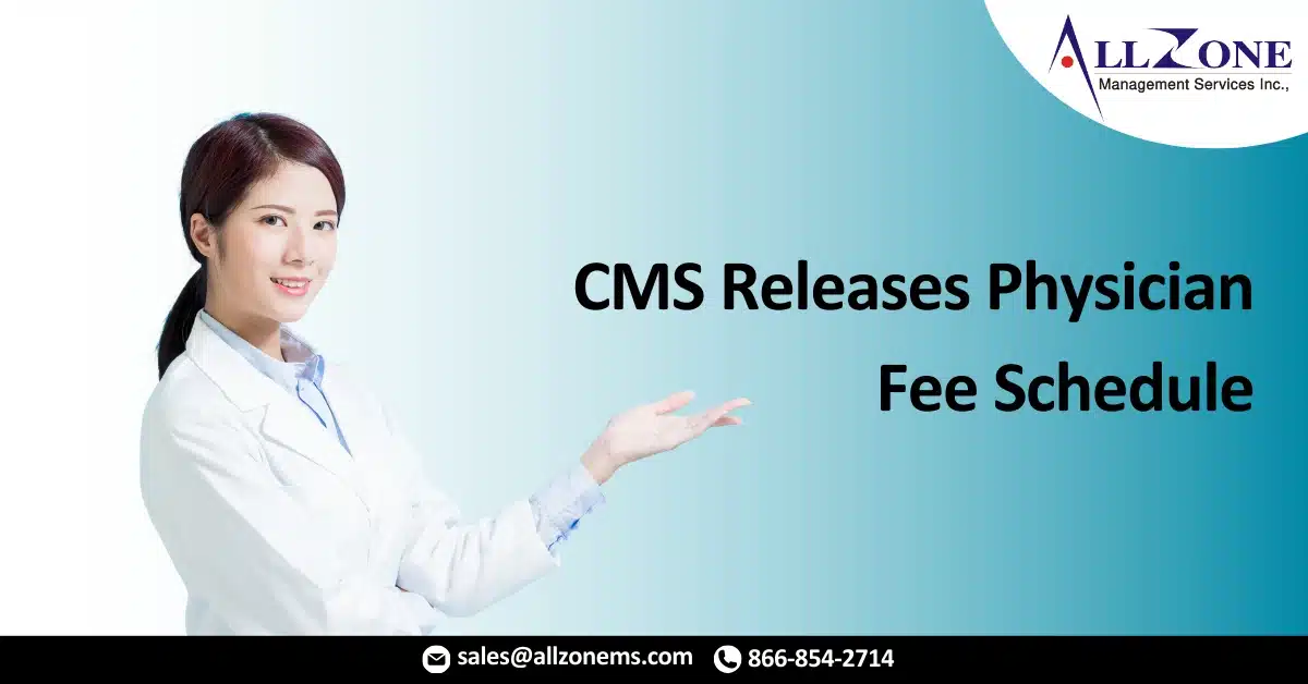 CMS Releases Physician Fee Schedule