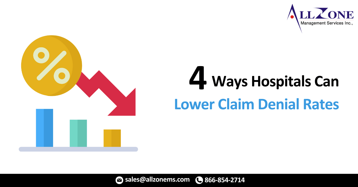 4 Ways Hospitals Can Lower Claim Denial Rates