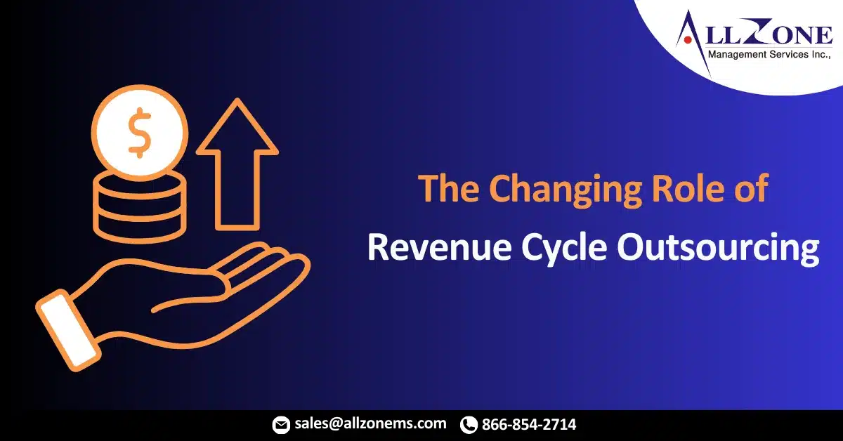 The Changing Role of Revenue Cycle Outsourcing