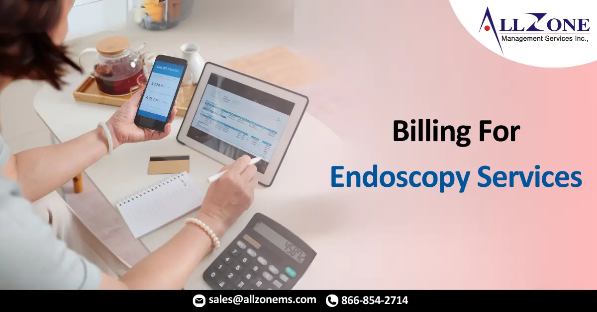 Billing For Endoscopy Services