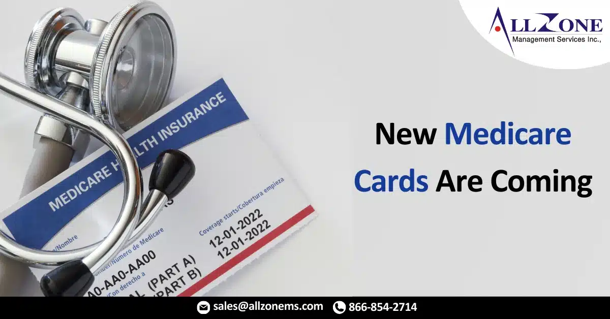 New Medicare Cards Are Coming