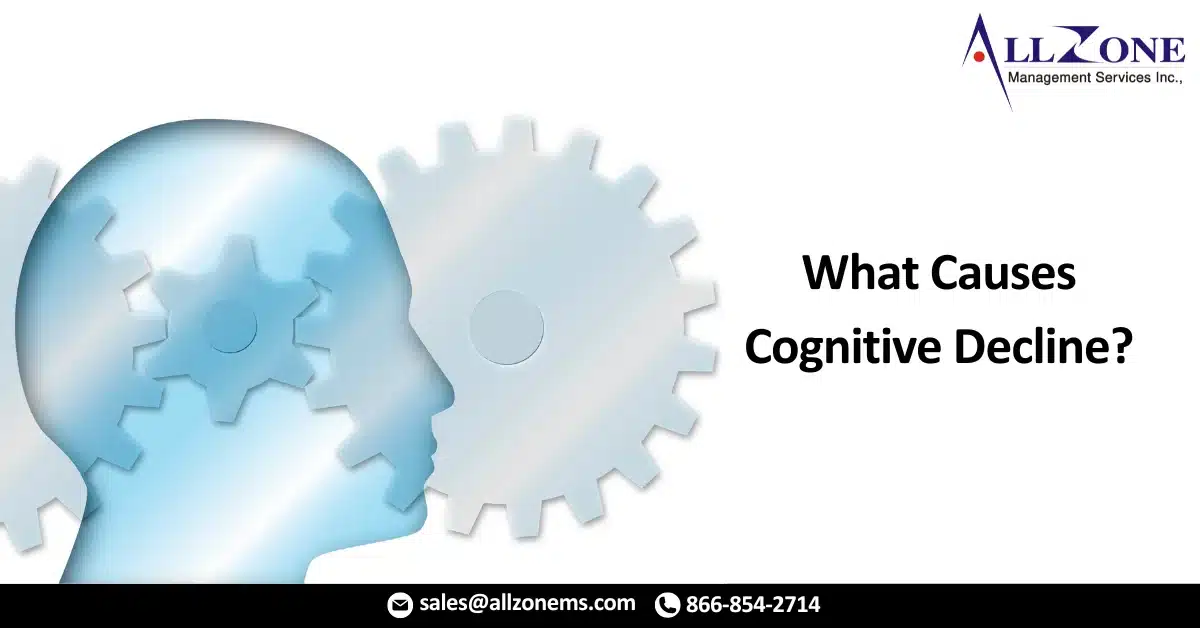 What Causes Cognitive Decline