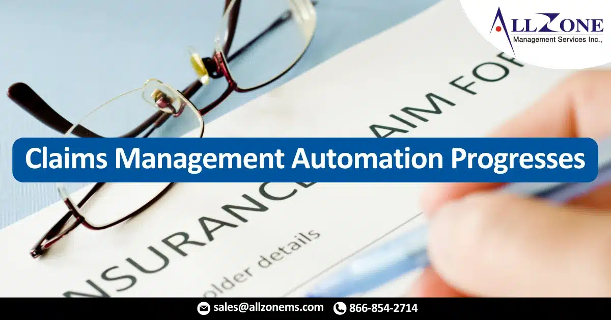 Claims Management Automation Progresses