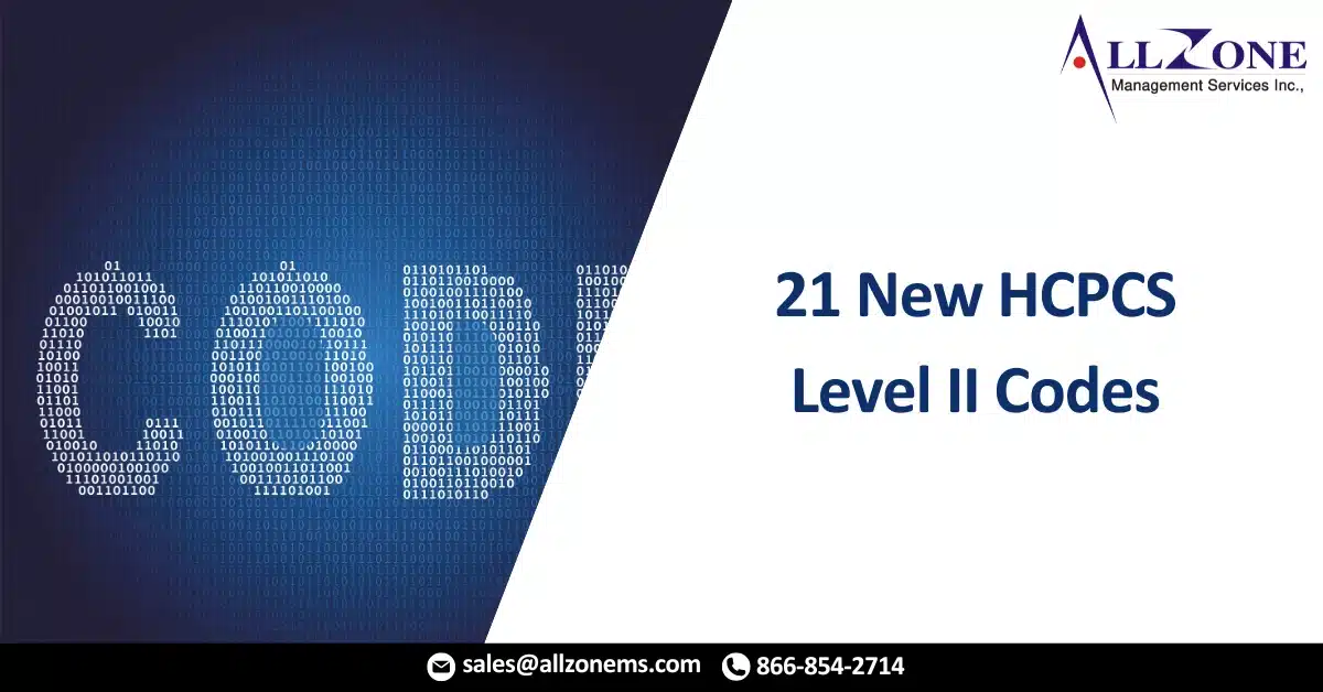 21 New HCPCS Level II Codes