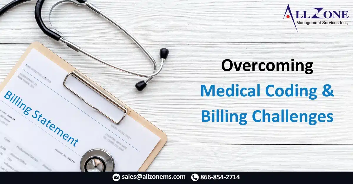 Medical coding and billing challenges