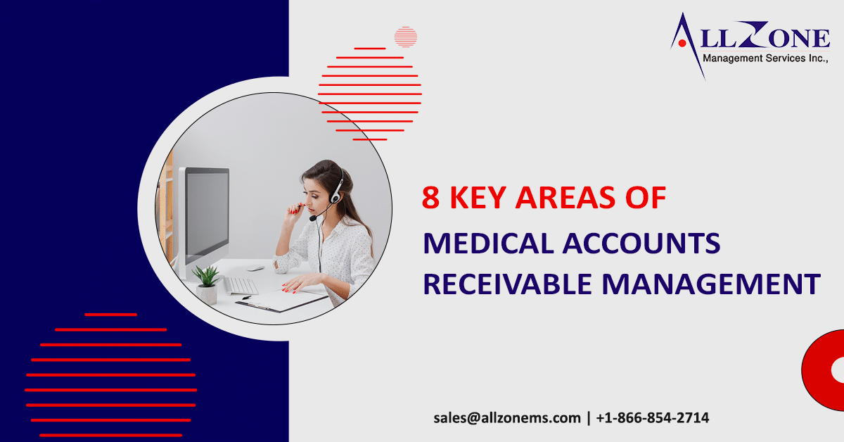 Medical accounts receivable Management