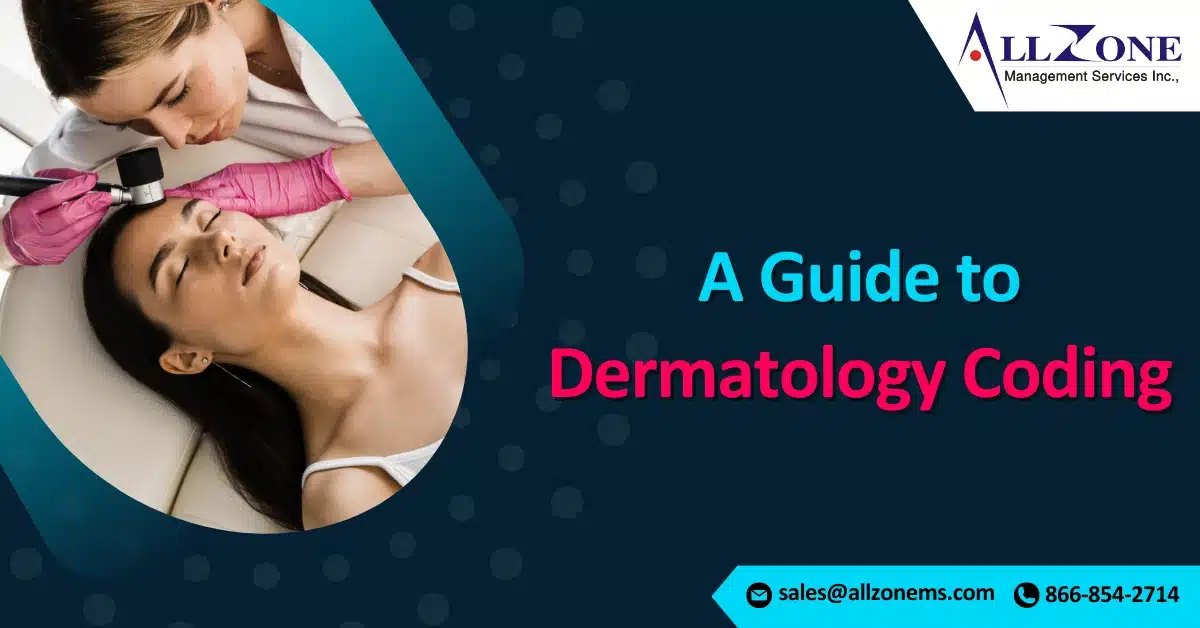 Dermatology coding