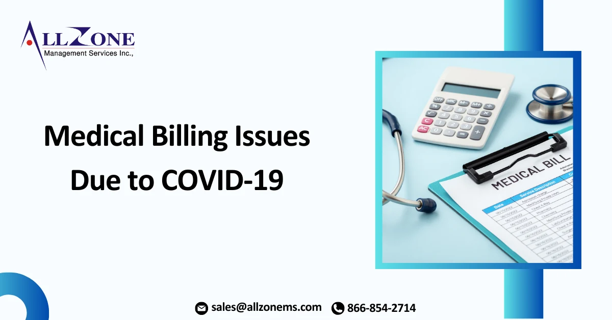 Medical Billing Issues Due to COVID-19