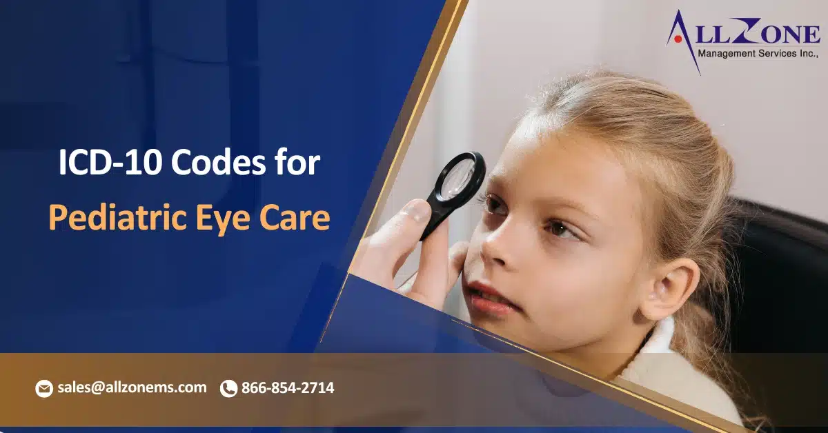 pediatric eye care coding