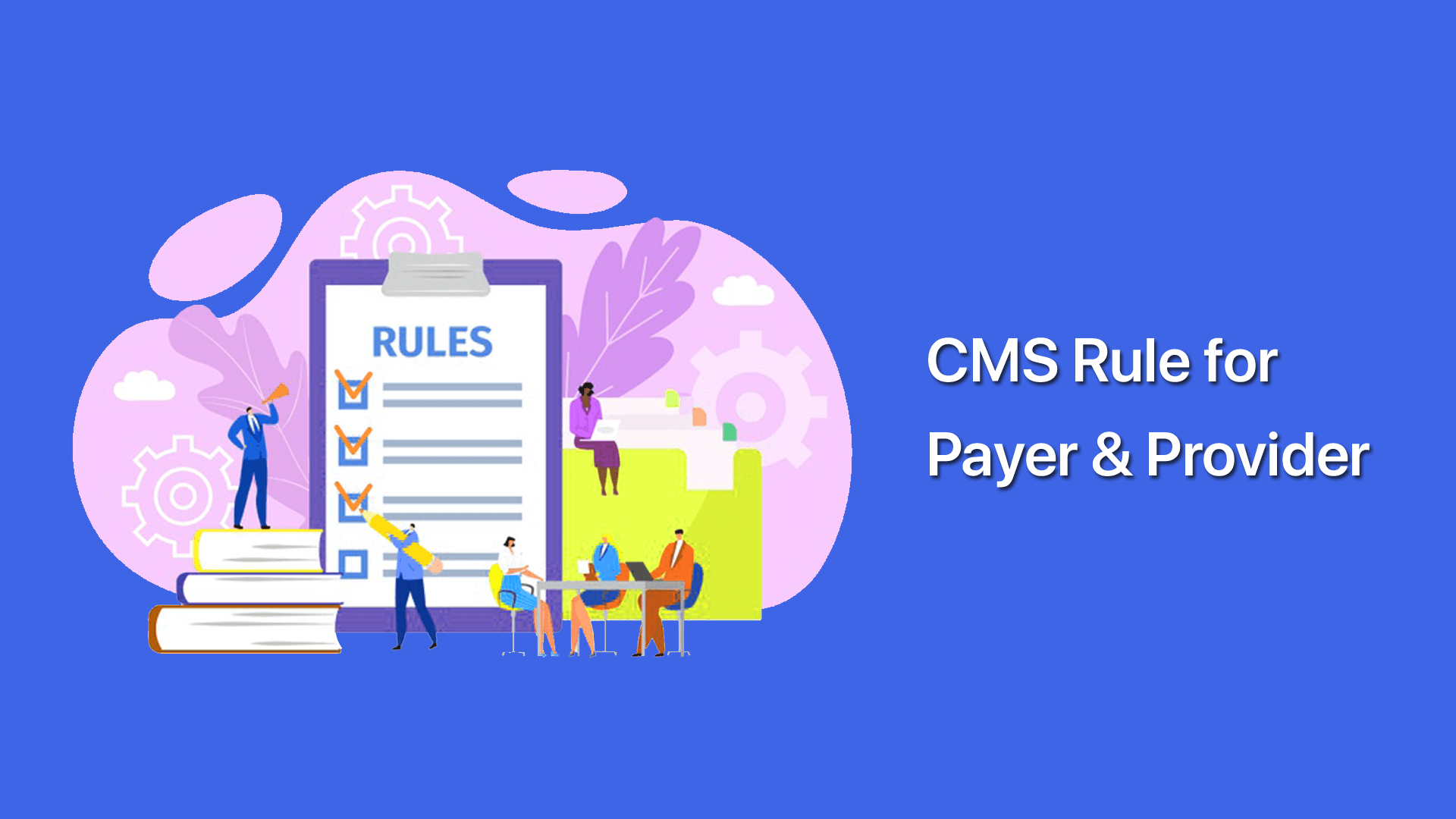 CMS-rules-for-payer-provider