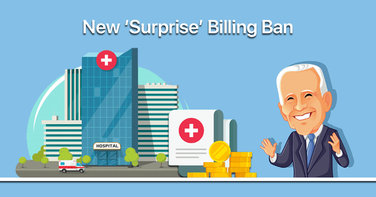 Biden’s -Surprise-Billing-Ban