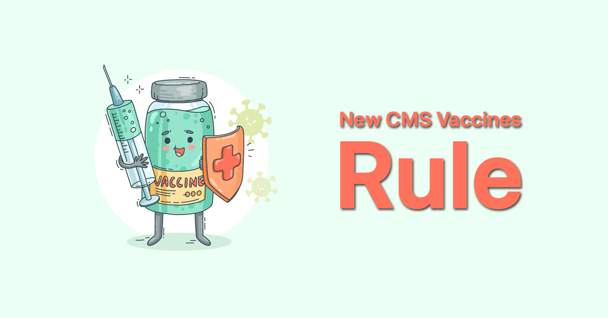 New-CMS-Vaccines-Rule