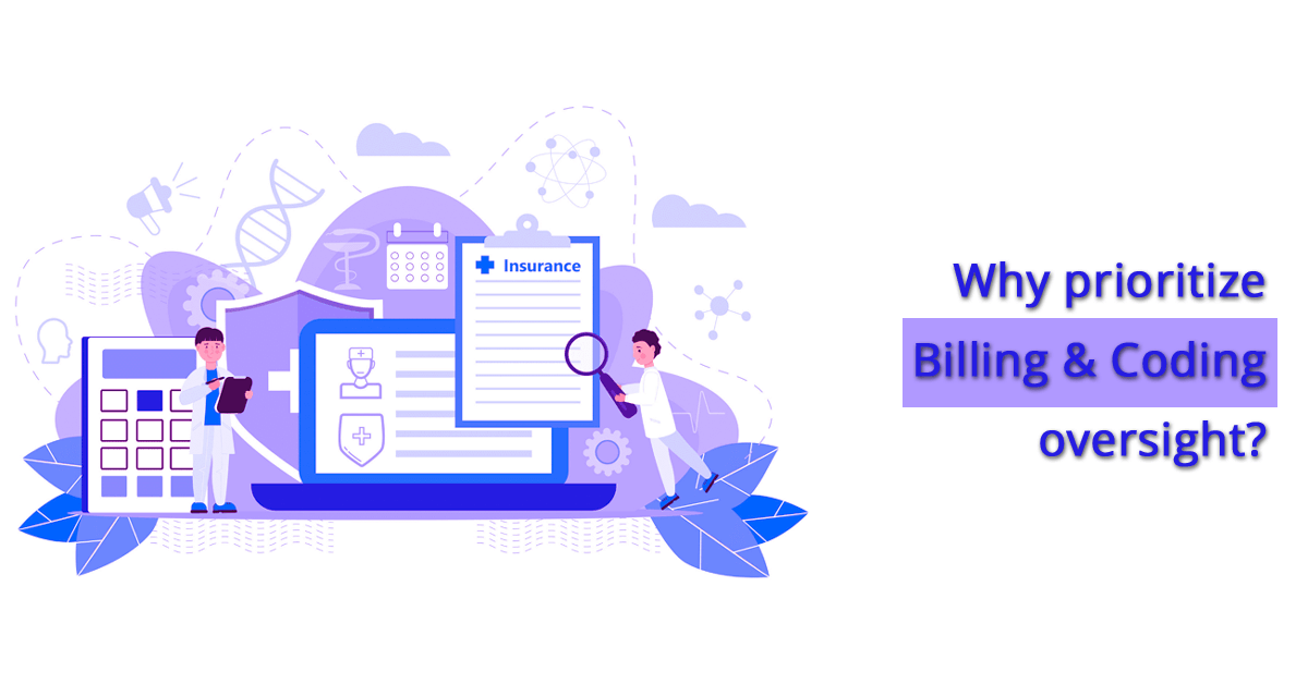 why-prioritize-billing-and-coding-oversight