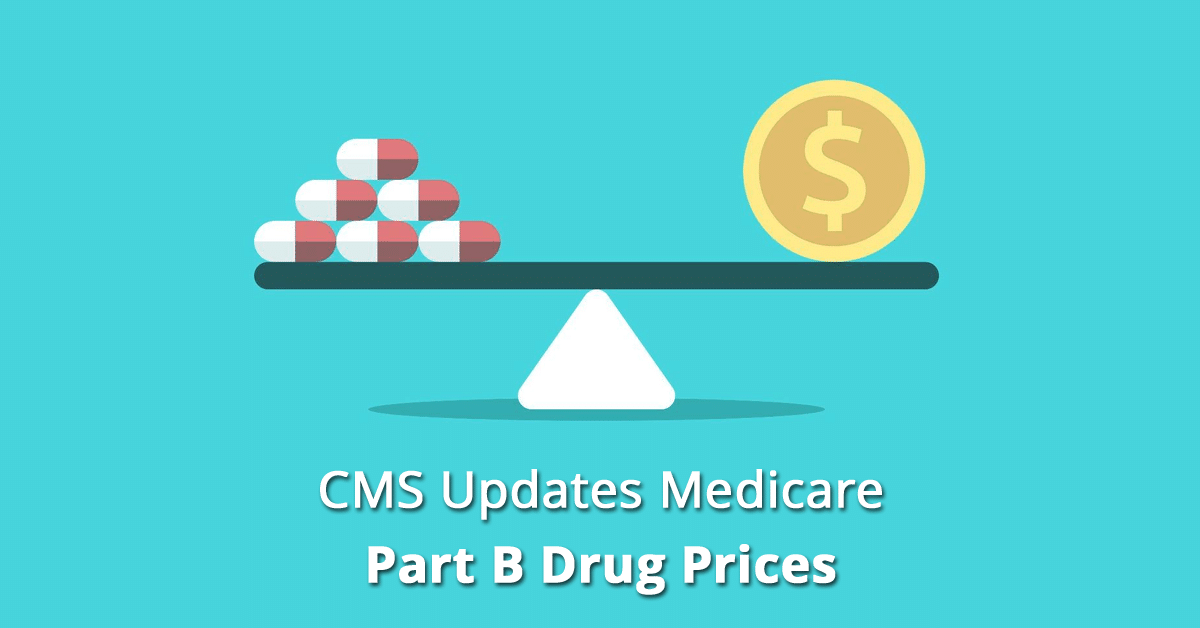 cms-updates-medicare-part-b-drug-prices