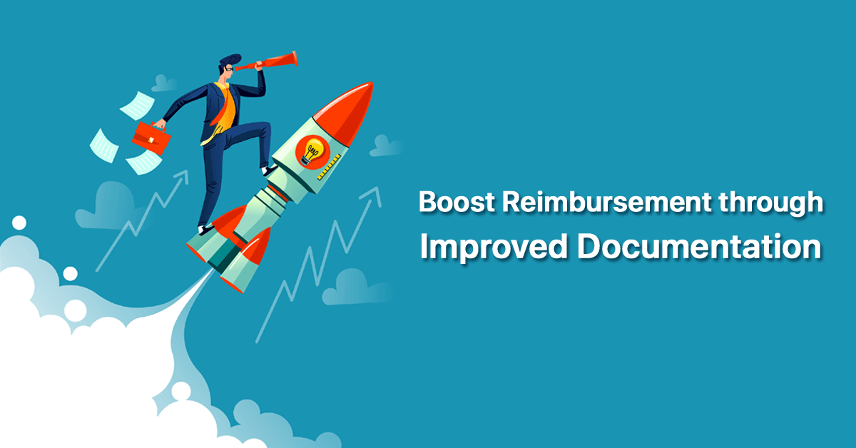 boost-reimbursement-through-improved-documentation