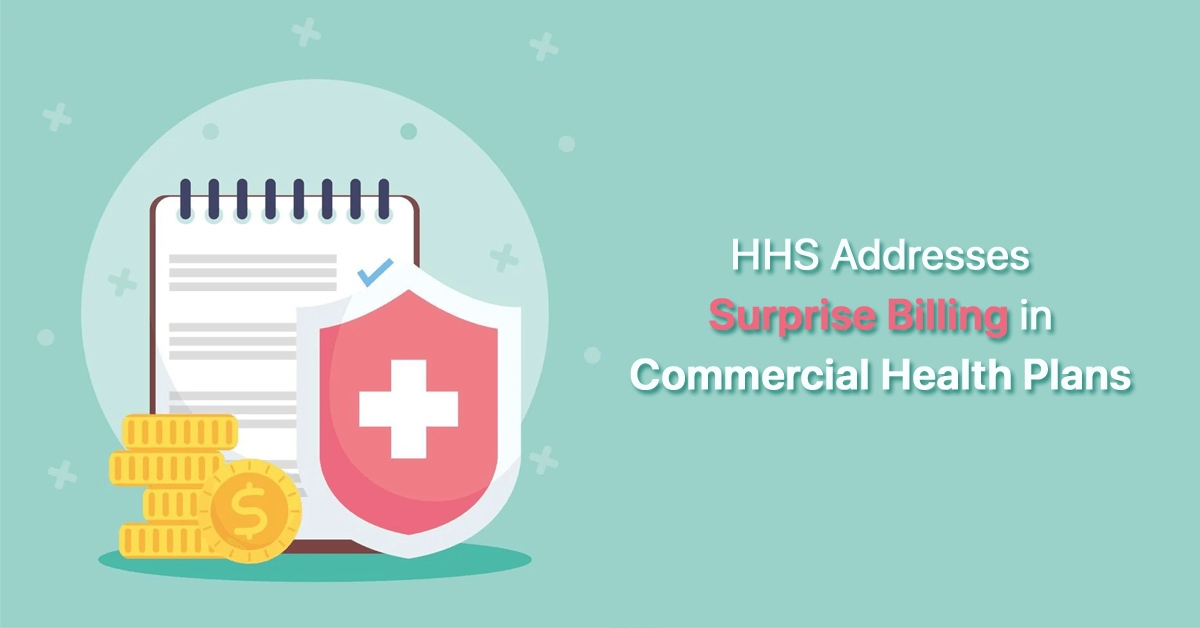 hhs-addresses-surprise-billing-in-commercial-health-plans