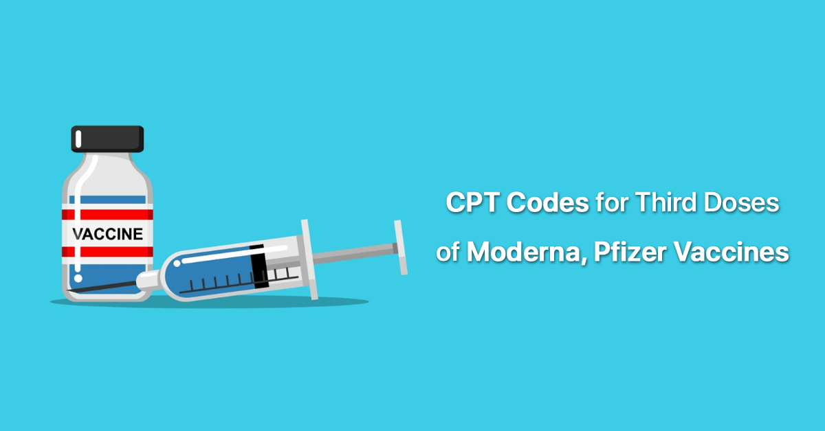 ama-finalizes-cpt-codes-for-third-doses-of-moderna-pfizer-vaccines