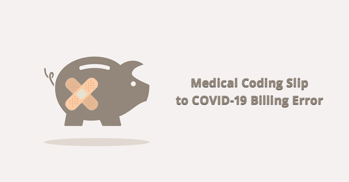 medical-coding-slip-at-tx-hospital-led-to-covid-19-billing-error