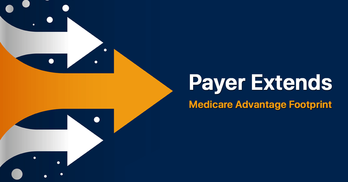 payer-extends-medicare-advantage-footprint-to-reach-5m-seniors