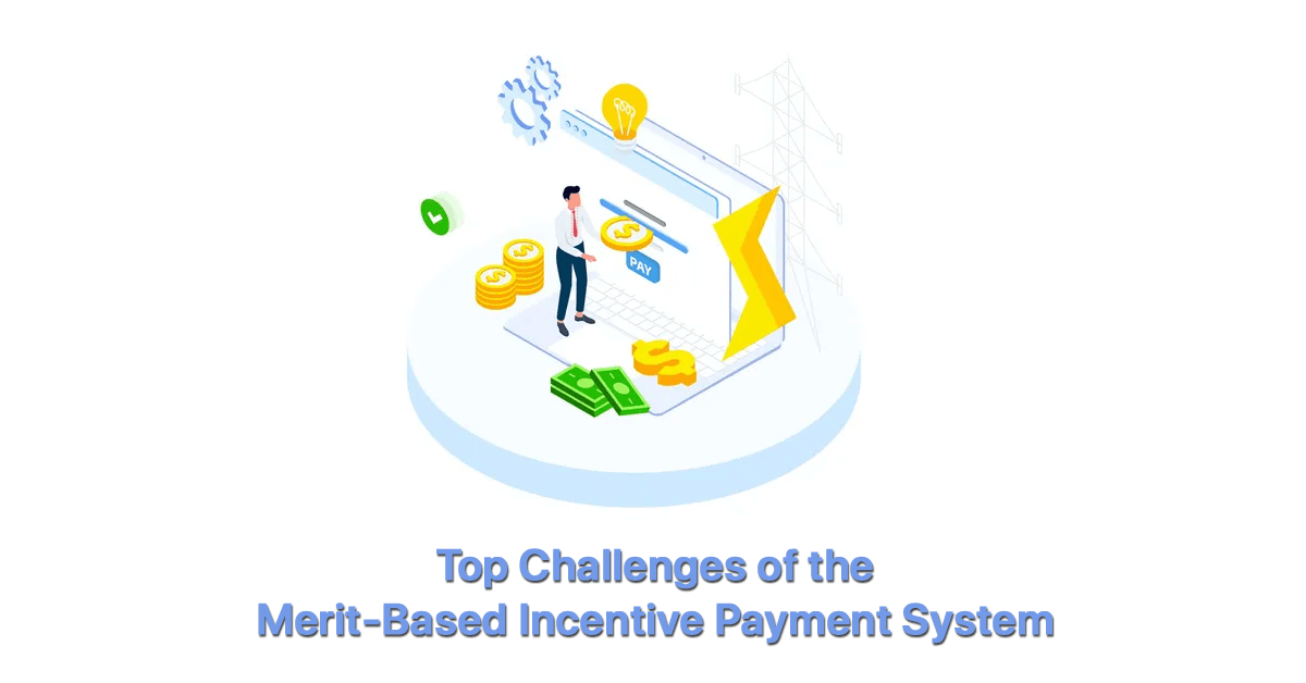 top-challenges-of-the-merit-based-incentive-payment-system