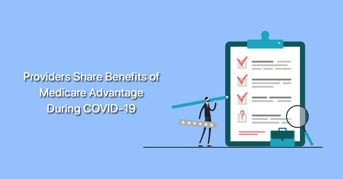 providers-share-benefits-of-medicare-advantage-during-covid-19