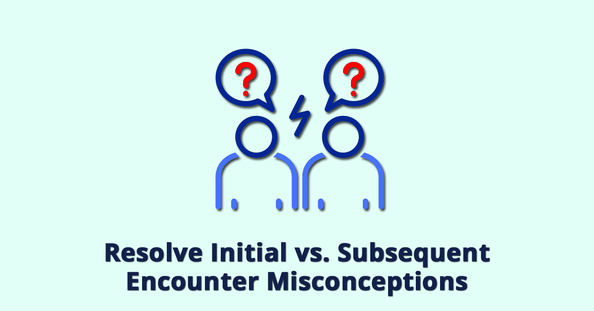 resolve-initial-vs-subsequent-encounter-misconceptions