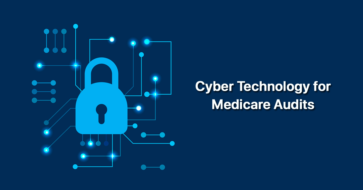 cyber-technology-for-medicare-audits