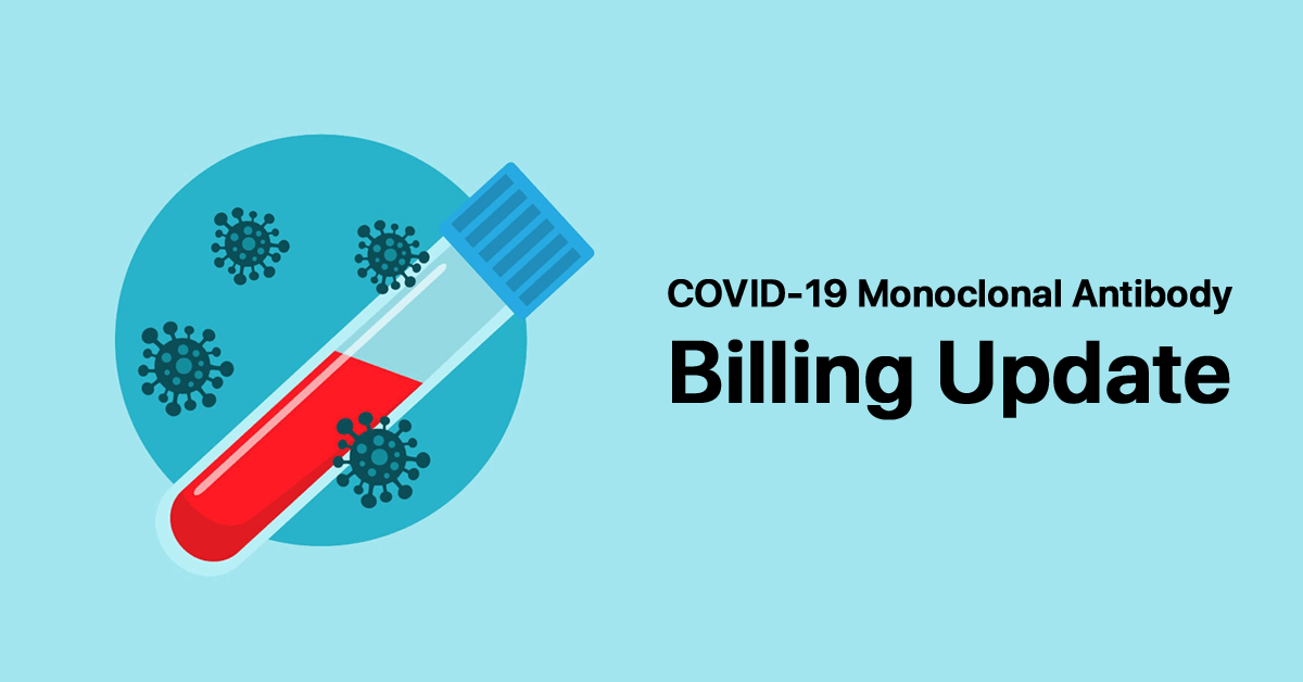 covid-19-monoclonal-antibody-billing-update