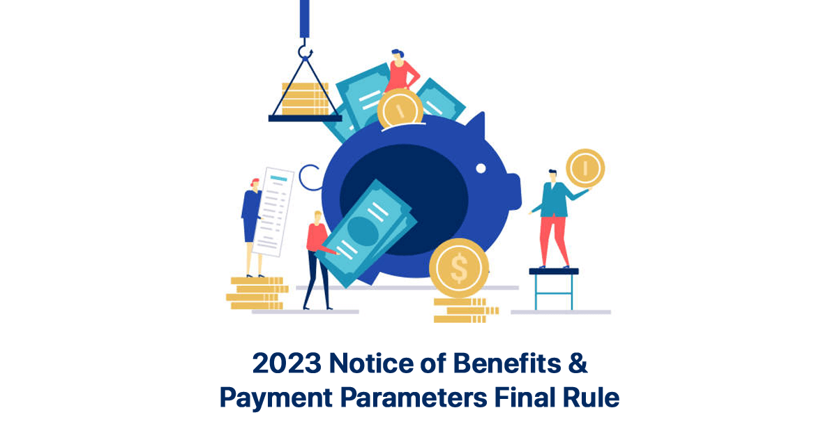 cms-hhs-finalize-2023-notice-of-benefits-payment-parameters