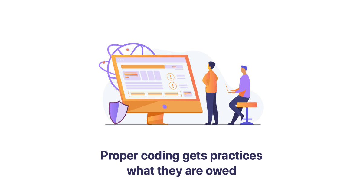 proper-coding-gets-practices-what-they-are-owed