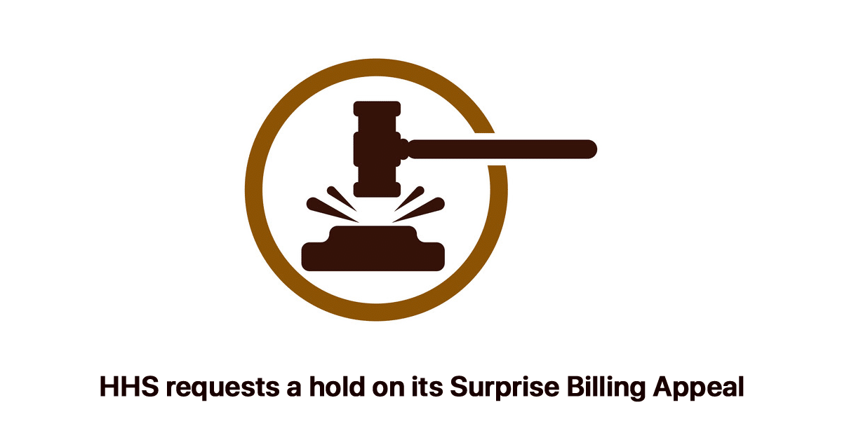 hhs-requests-hold-its-surprise-billing-appeal