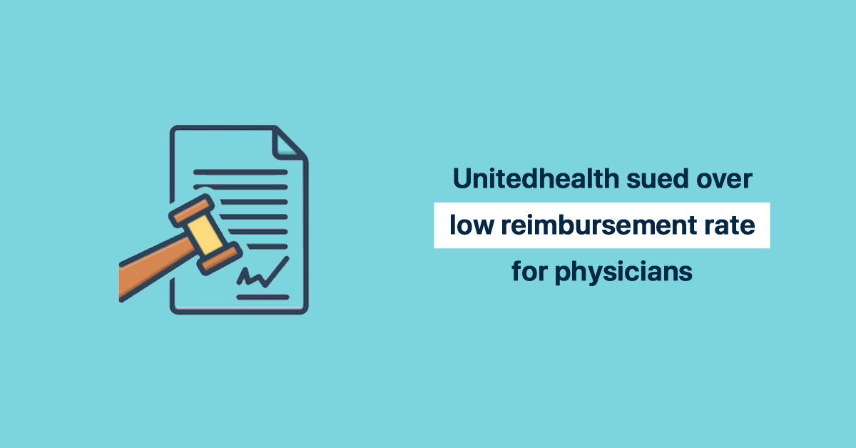 unitedhealth-sued-over-low-reimbursement-rate-physicians