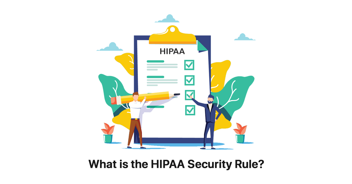 what-is-the-hipaa-security-rule