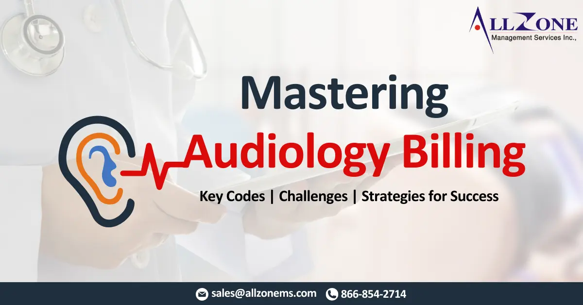 Audiology billing and coding