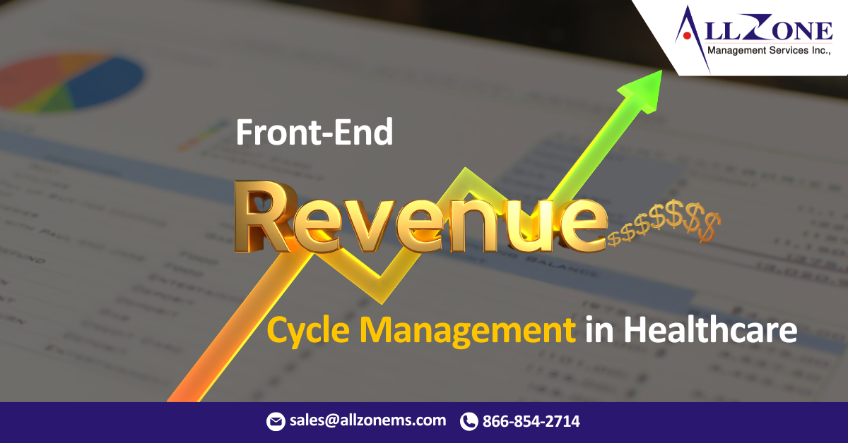 Front-End Revenue Cycle Management