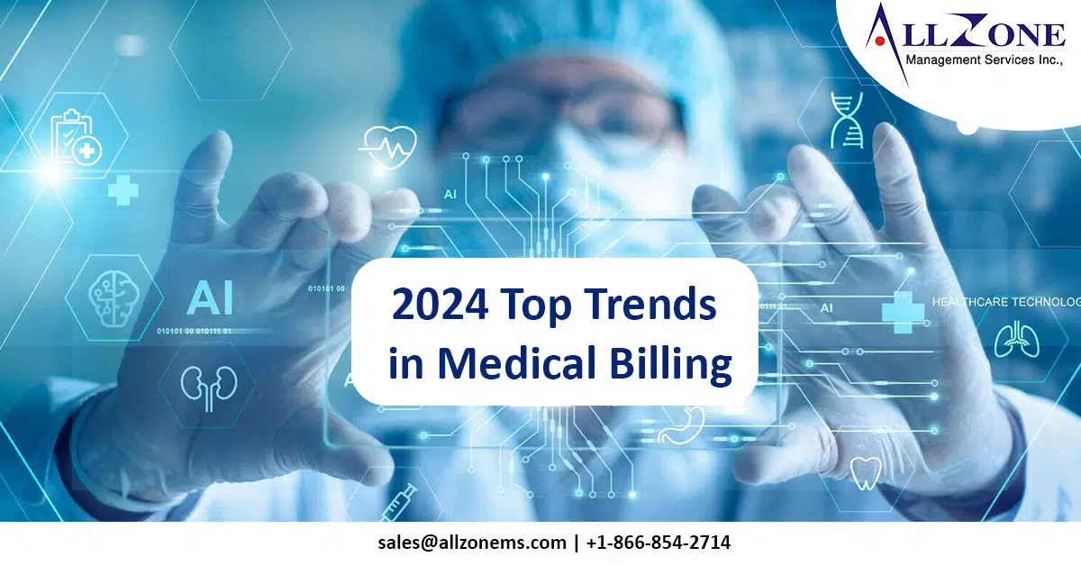 Medical billing trends 2024