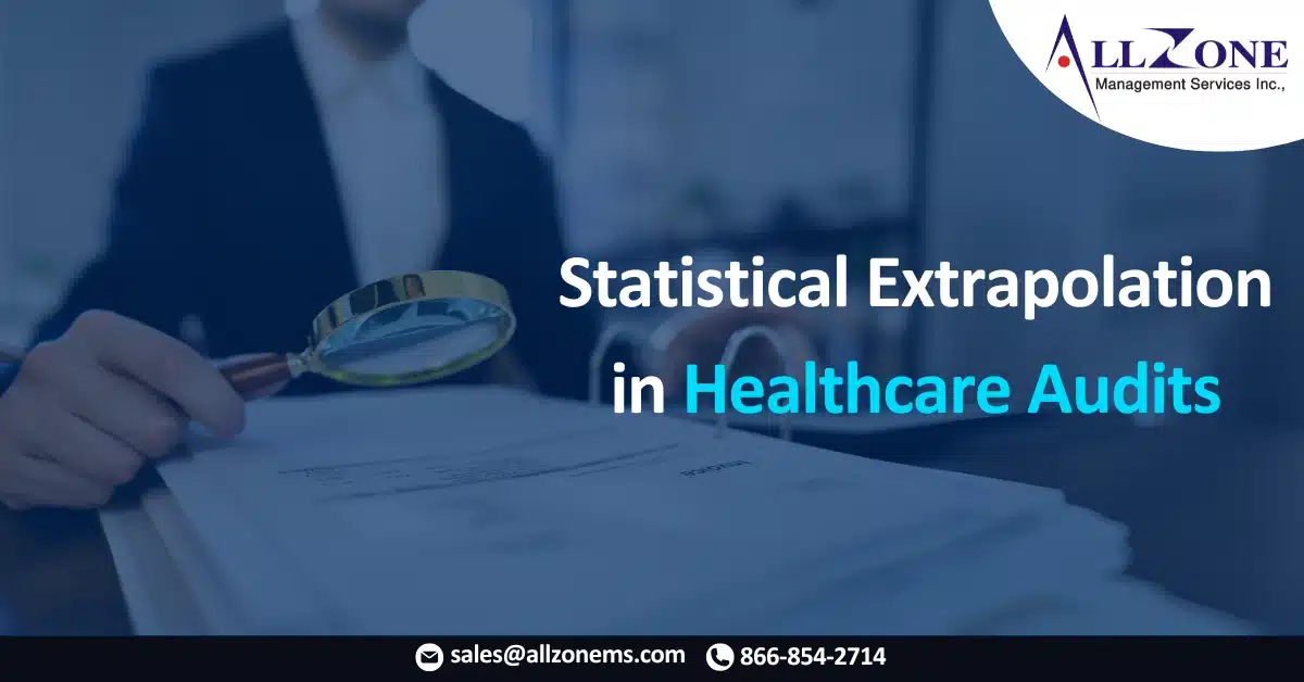 Statistical extrapolation in healthcare audits